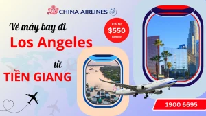 Vé máy bay đi Los Angeles tại Tiền Giang