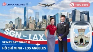 Săn vé China Airlines Sài Gòn (SGN) đi Los Angeles Mỹ tháng 11
